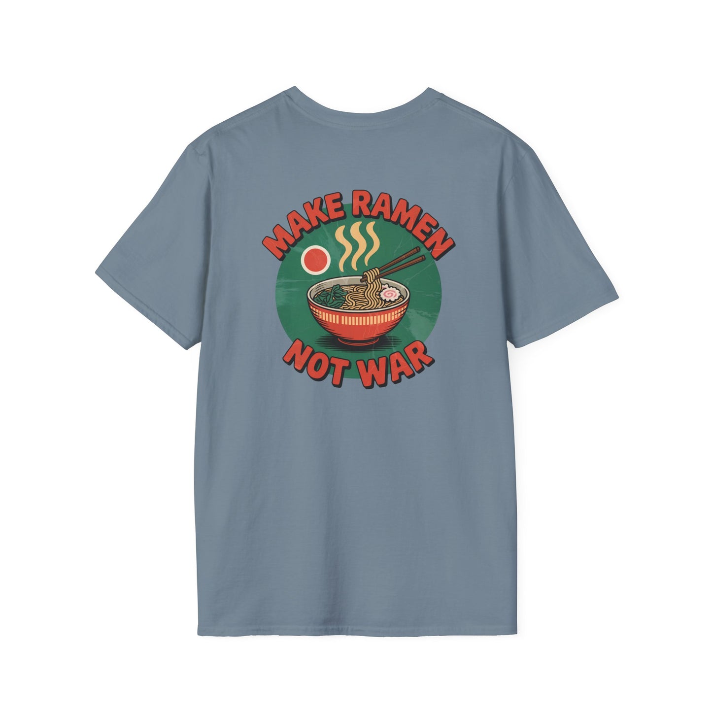 Make Ramen Not War - T-Shirt - Casual Tee for Japan Lovers