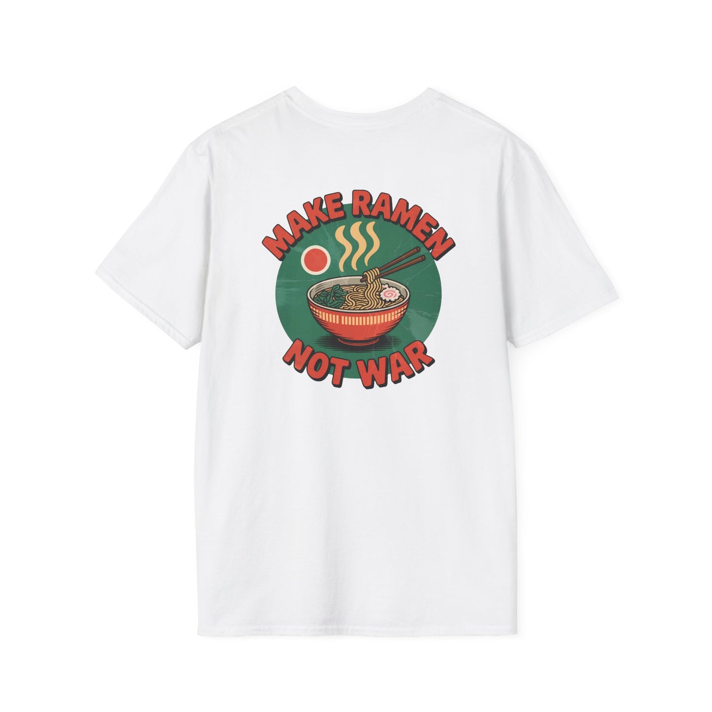 Make Ramen Not War - T-Shirt - Casual Tee for Japan Lovers