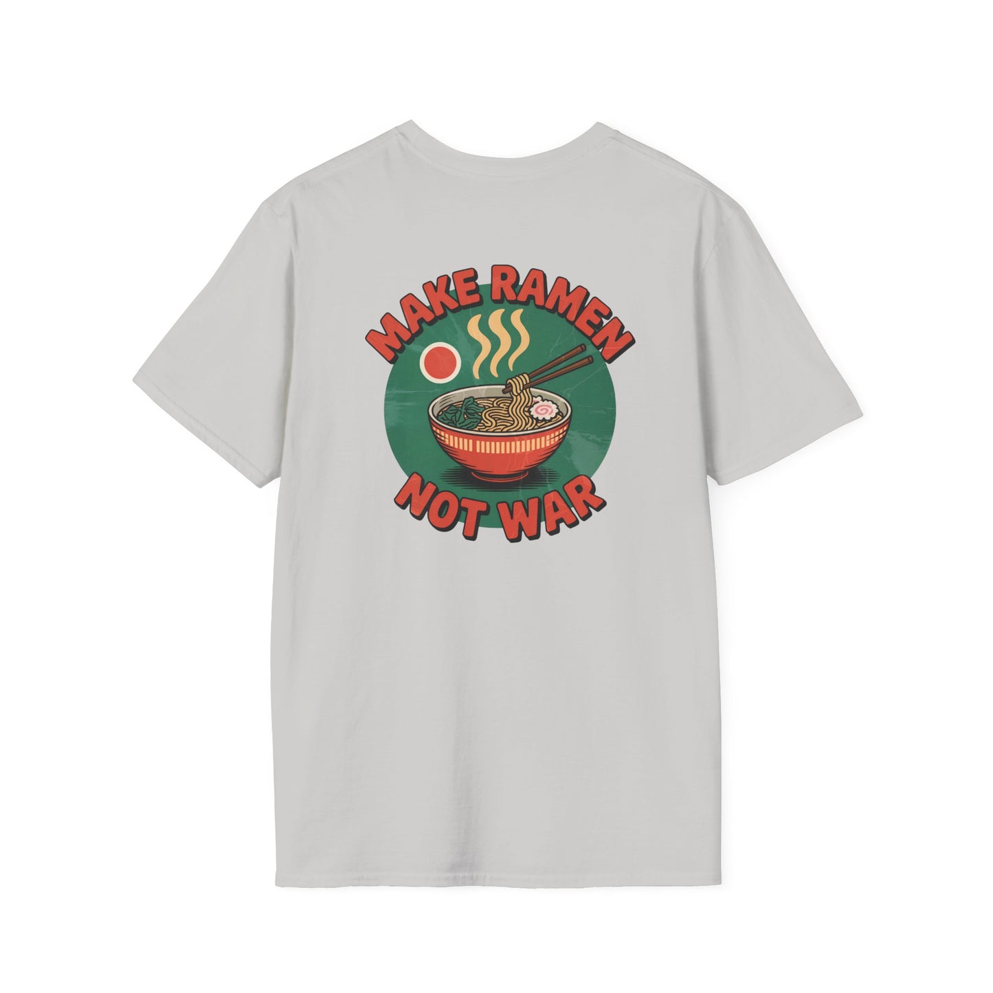 Make Ramen Not War - T-Shirt - Casual Tee for Japan Lovers